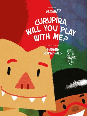 cover image of Curupira, will you play with me?